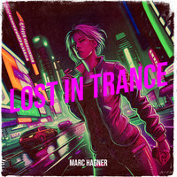 Lost in Trance