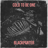 Cold to Be One
