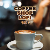 Coffee Shop LoFi, Vol. 1