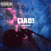 Ciao! (Freestyle)