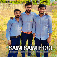 Saini Saini Hogi