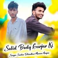 Solid Body Gurjar Ki