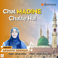 Chal Madine Chalte Hain