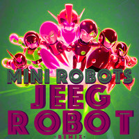 Jeeg Robot (Remix)