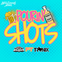 Pourin' shots