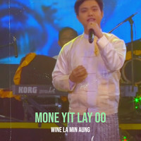 Mone Yit Lay Oo