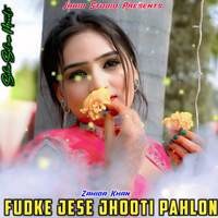 Fudke Jese Jhooti Pahlon