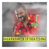 Ragavadani Birthday Song