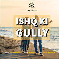 ishq ki gully