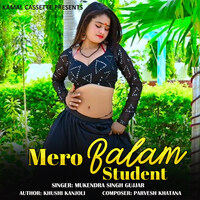 Mero Balam Student