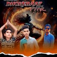 Dhokebaaz Pyar