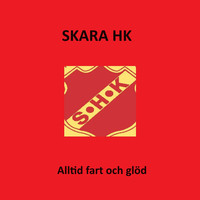 Skara HK - Alltid fart och glöd