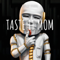 Taste It Mom