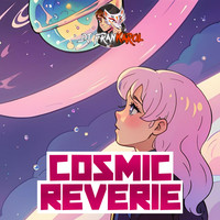 Cosmic Reverie