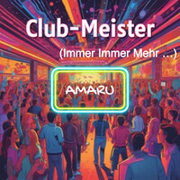 Club-Meister (Immer Immer Mehr...)