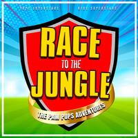 Race to the Jungle [The Paw Pups Adventures]