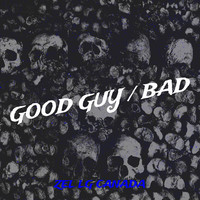 Good Guy / Bad