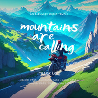 Mountains Are Calling