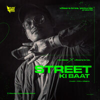 Street Ki Baat