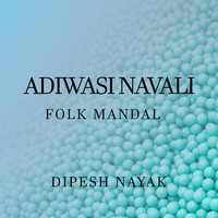 Adiwasi Navali Folk Mandal