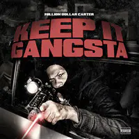 Keep It Gangsta