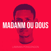 Madanm Ou Dous