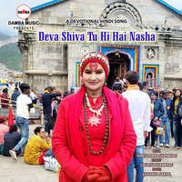 Deva Shiva Tu Hi Hai Nasha