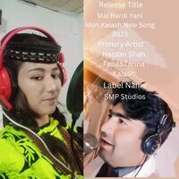 Mai Hardi Yani Mon.Kalash New Song 2023