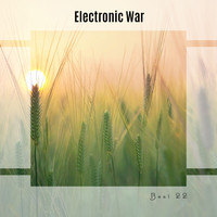 Electronic War Best 22