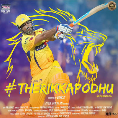 Therikkapodhu - Csk Anthem MP3 Song Download by Yogeshwaran.H ...