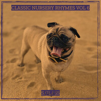 Classic Nursery Rhymes Vol 6