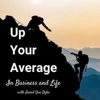 Up Your Average, In Business and Life - season - 1