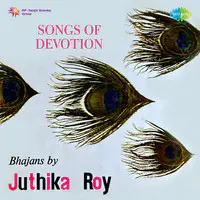 Juthika Roy - Geets And Bhajans