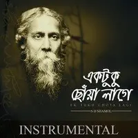 Ek Tuku Choya Lage (Instrumental Version)