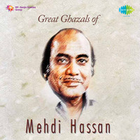 Great Ghazals Of Mehdi Hassan