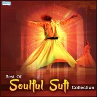 Best Of Soulful Sufi Collection