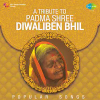 A Tribute To Diwaliben Bhil