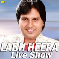 Labh Heera Live Show