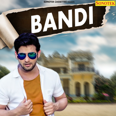 Bandi Song Vijay Verma Bandi Listen to new songs and mp3 song download Bandi Song Vijay Verma Bandi Listen to new songs and mp3 song download
