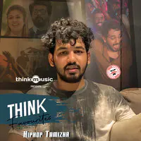 Think Favourites With HipHop Tamizha