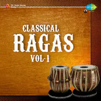 Classical Ragas Compilation Vol 1