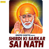 Shirdi Ki Sarkar Sai Nath