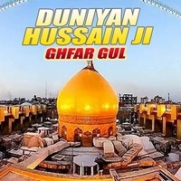 Duniyan Hussain Ji