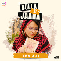 Bulla Ki Jaana