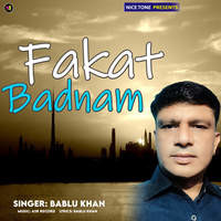 Fakat Badnam