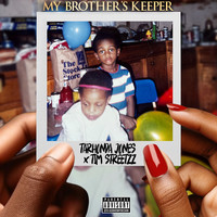 My Brother’s Keeper