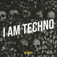 I Am Techno