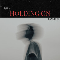 Holding on