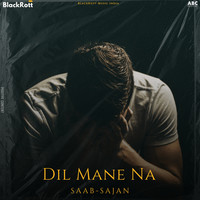 Dil Mane Na