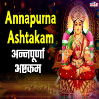 Annapurna Ashtakam Song Download: Play & Listen Annapurna Ashtakam